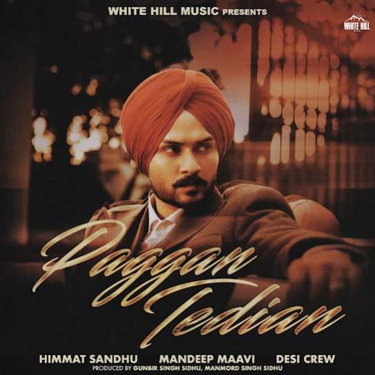 Paggan Tedian Himmat Sandhu Mp3 Song Download Djjohal